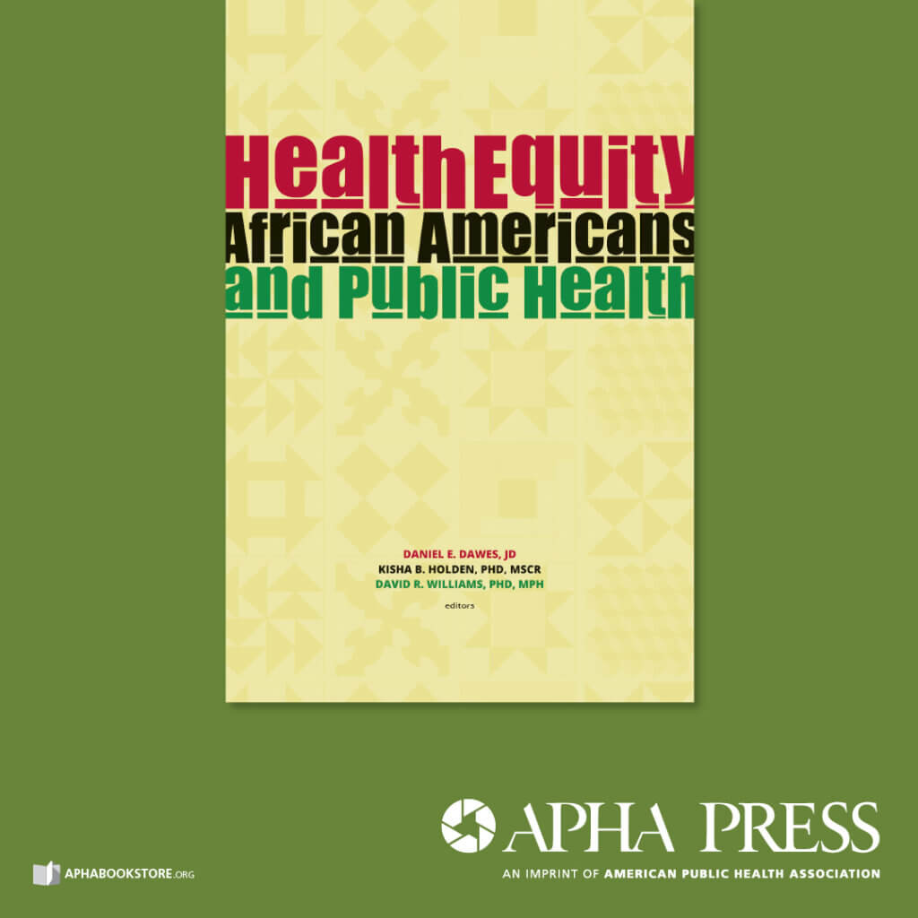 Book Cover: Health Equity: African Americans and Public Health